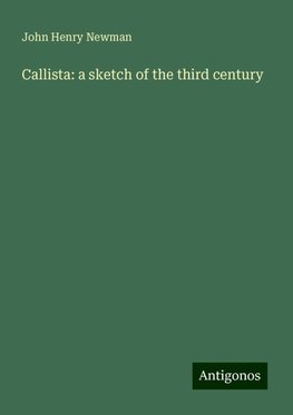 Callista: a sketch of the third century