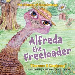 Alfreda The Freeloader