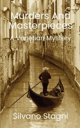 Murders and Masterpieces - A Venetian Mystery