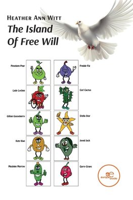 The Island Of Free Will