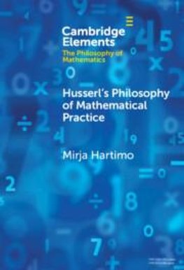 Husserl's Philosophy of Mathematical Practice