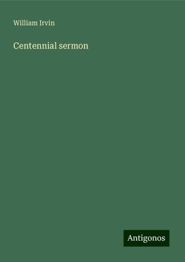 Centennial sermon