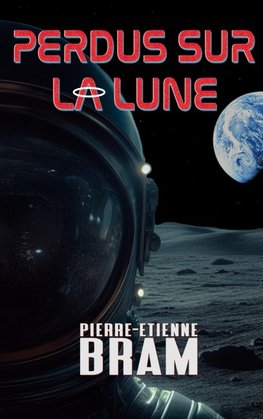 Perdus sur la lune