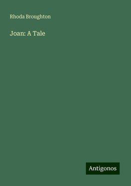 Joan: A Tale