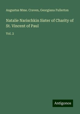 Natalie Narischkin Sister of Charity of St. Vincent of Paul