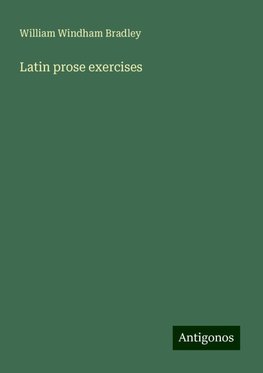 Latin prose exercises