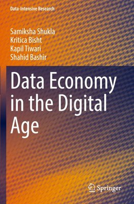 Data Economy in the Digital Age