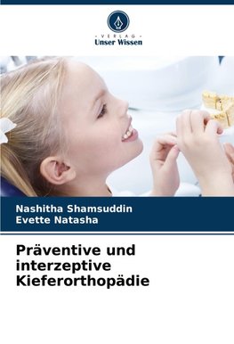 Präventive und interzeptive Kieferorthopädie