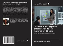 Desarrollo del espíritu empresarial de las mujeres en Etiopía