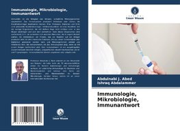 Immunologie, Mikrobiologie, Immunantwort