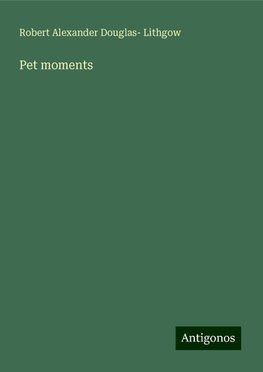 Pet moments