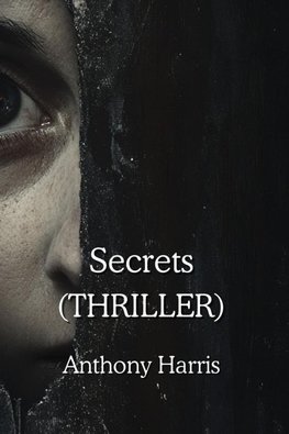 Secrets (THRILLER)