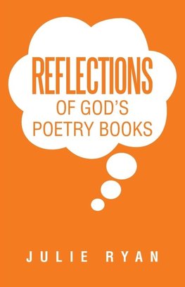 Reflections of God's Poetry Books