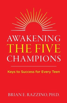 Awakening the Five Champions