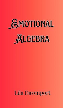 Emotional Algebra