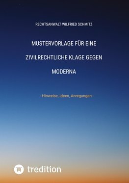 Mustervorlage für eine zivilrechtliche Klage gegen Moderna