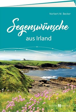 Segenswünsche aus Irland