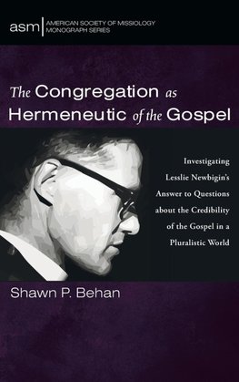 The Congregation as Hermeneutic of the Gospel