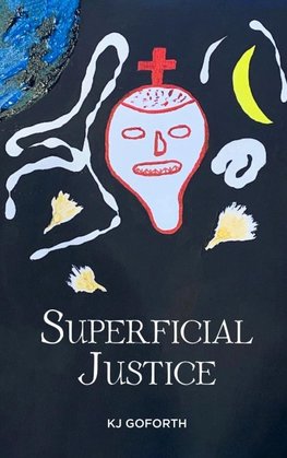 Superficial Justice