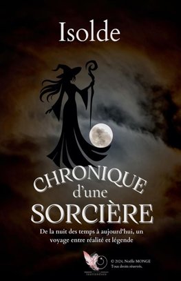 CHRONIQUE d'une SORCIÈRE