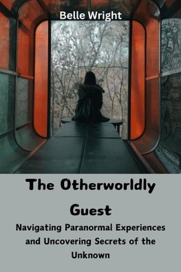 The Otherworldly Guest