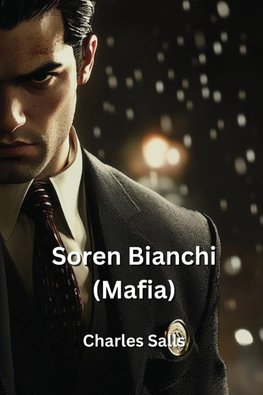 Soren Bianchi (Mafia)