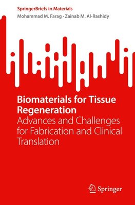 Biomaterials for Tissue Regeneration