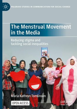 The Menstrual Movement in the Media