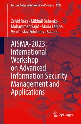 AISMA-2023: International Workshop on Advanced Information Security Management and Applications