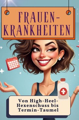 Frauen-Krankheiten