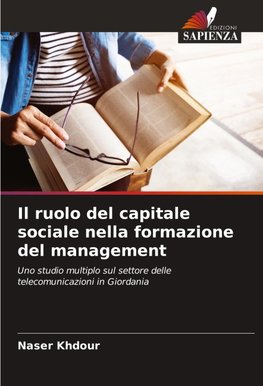 Il ruolo del capitale sociale nella formazione del management