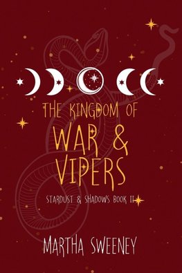 The Kingdom of War and Vipers