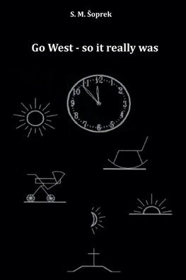 Go West-so it really was