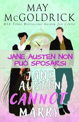 Jane Austen non può sposarsi!