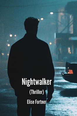 Nightwalker (Thrller)