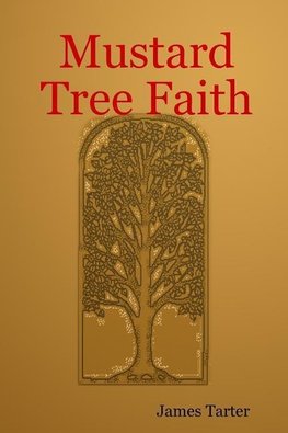 Mustard Tree Faith