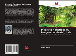 Diversité floristique du Bengale occidental, Inde