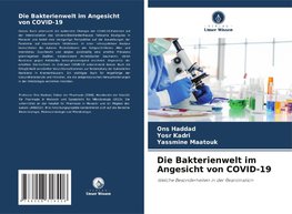 Die Bakterienwelt im Angesicht von COVID-19