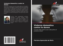 Violenza domestica contro le donne