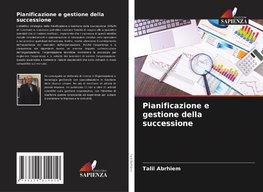 Pianificazione e gestione della successione