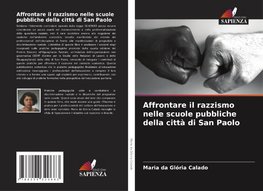 Affrontare il razzismo nelle scuole pubbliche della città di San Paolo