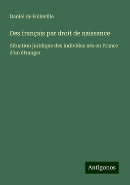 Des français par droit de naissance