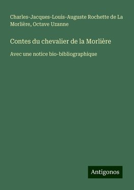 Contes du chevalier de la Morlière