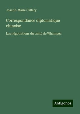 Correspondance diplomatique chinoise