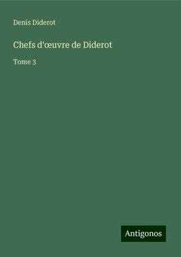 Chefs d'¿uvre de Diderot