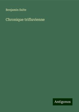 Chronique trifluvienne