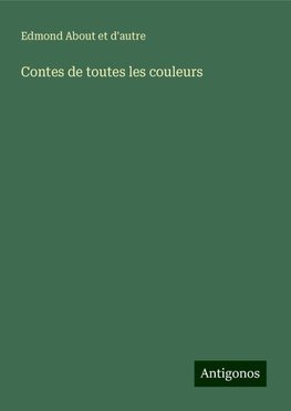 Contes de toutes les couleurs