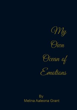 My Own Ocean of Emotions