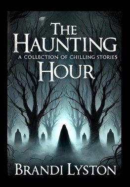 The Haunting Hour