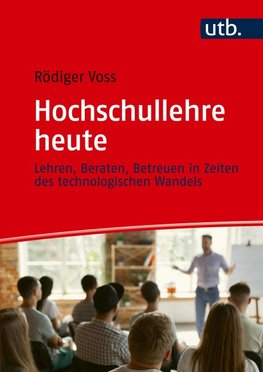 Hochschullehre heute